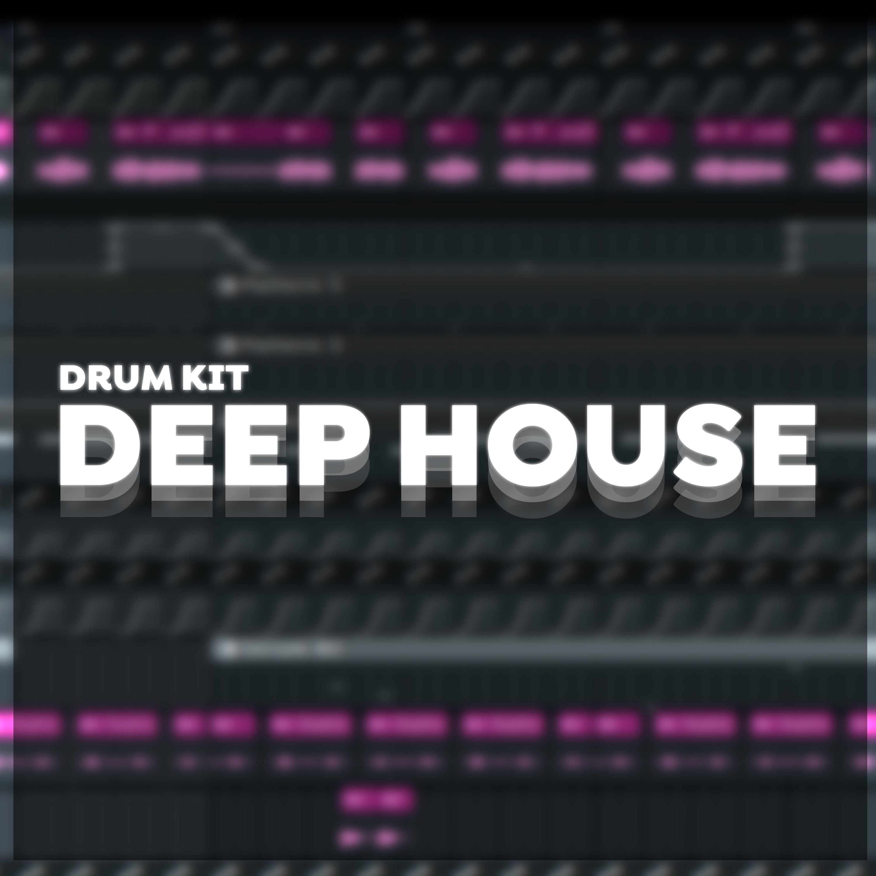 DEEP HOUSE Drumkit + tutorial FLP – LTJ Store
