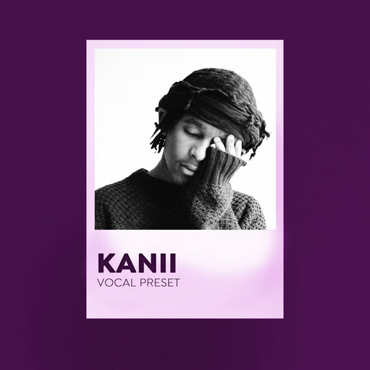 Kanii Vocal Preset